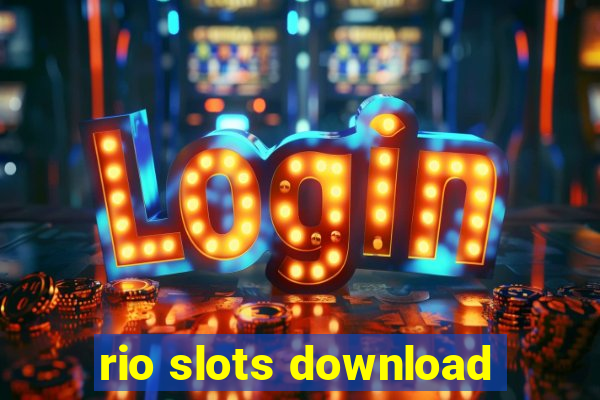 rio slots download